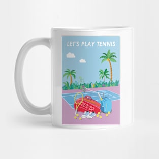 Let's play tennis. Mug